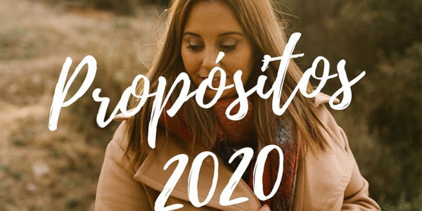 Ya estamos en Enero  y comienzan las listas de propósitos para este 2020.